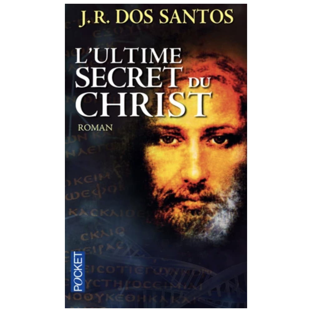 L'ultime secret du Christ (Poche) L'ultime secret du Christ (Poche)