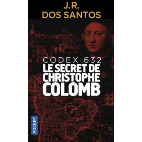 Codex 632 - Le secret de Christophe Colomb (Poche)