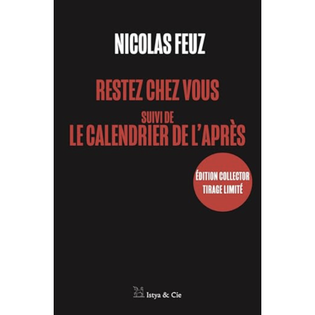 RESTEZ CHEZ VOUS / LE CALENDRIER DE L’APRÈS - Collector