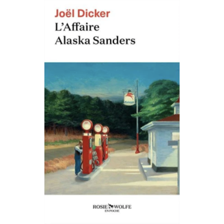 L'affaire Alaska Sanders (Poche)