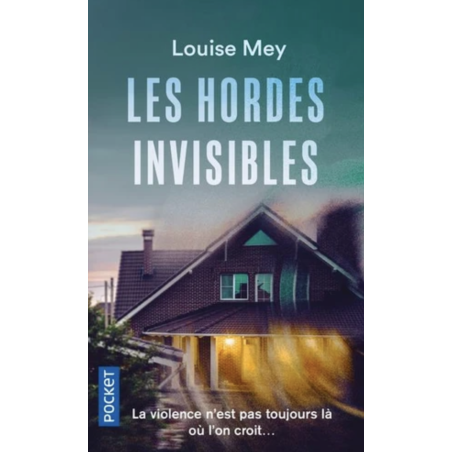 Les hordes invisibles (Poche)
