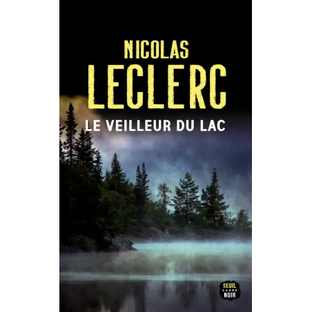 Le veilleur du lac