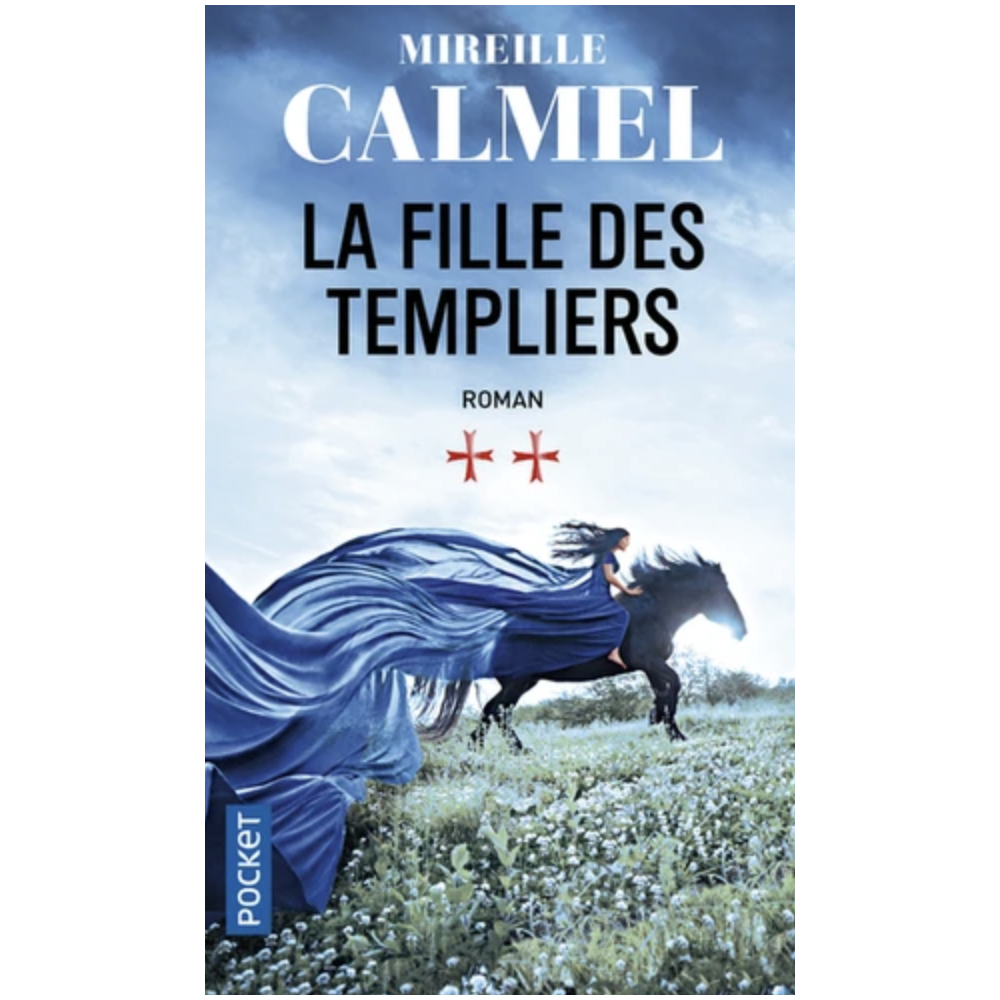 La fille des templiers Tome 2