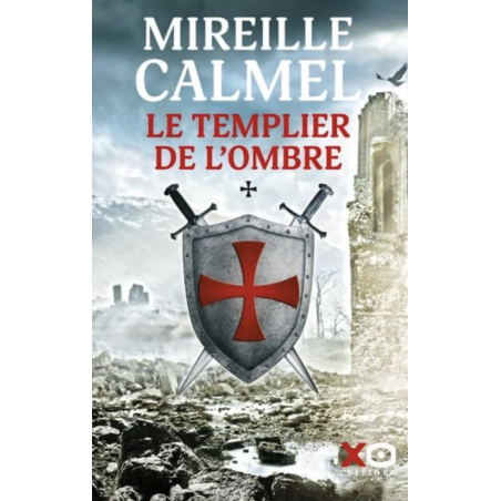 Le Templier de l'ombre Tome 1