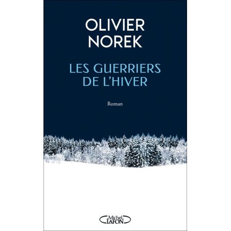 Les Guerriers de l'Hiver