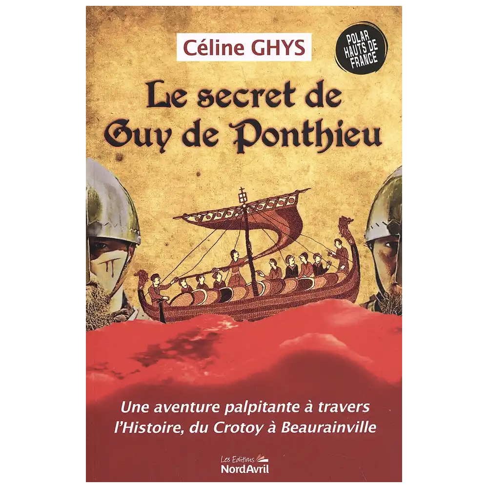 Le secret de Guy de Ponthieu Le secret de Guy de Ponthieu