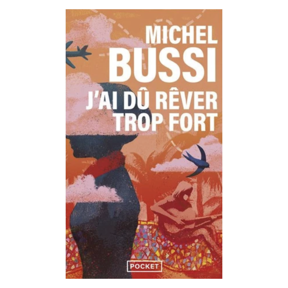 J'ai dû rêver trop fort