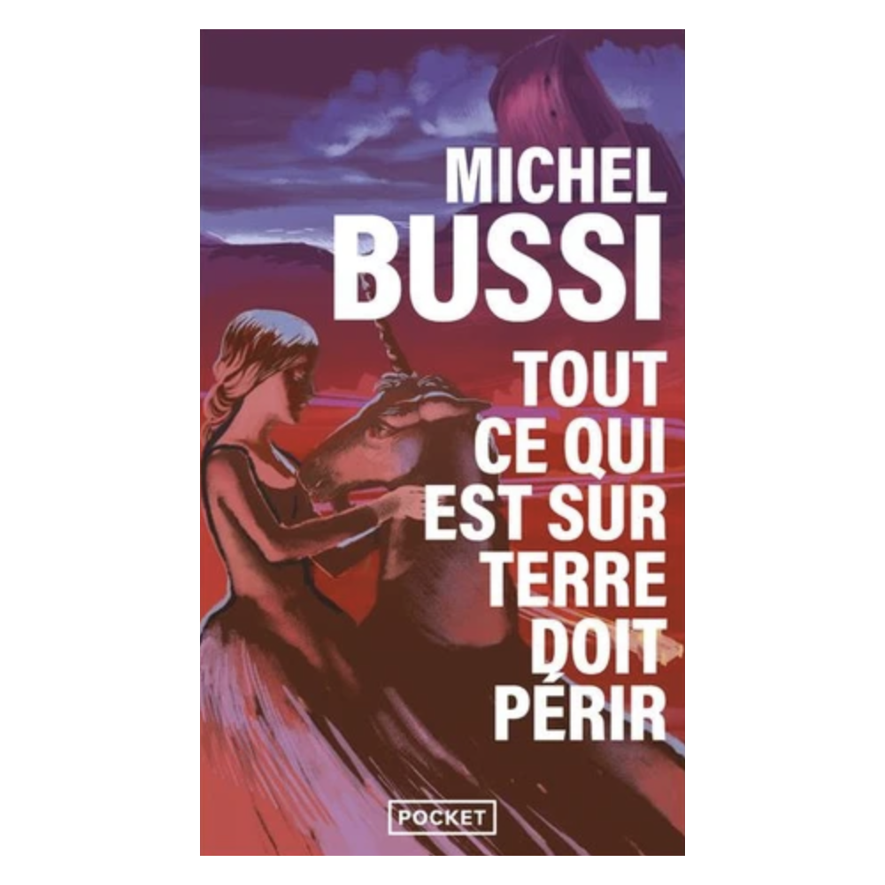 Tout ce qui est sur Terre doit périr