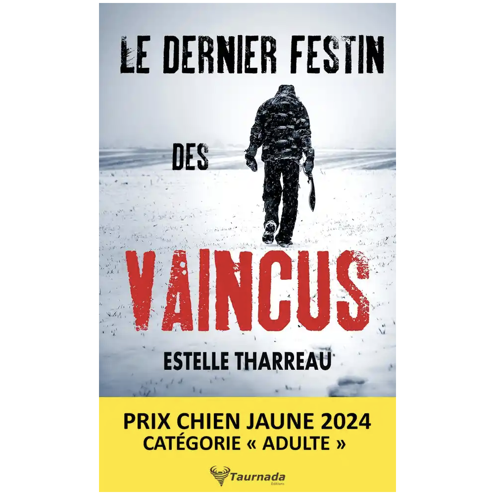Le dernier festin des vaincus Le dernier festin des vaincus