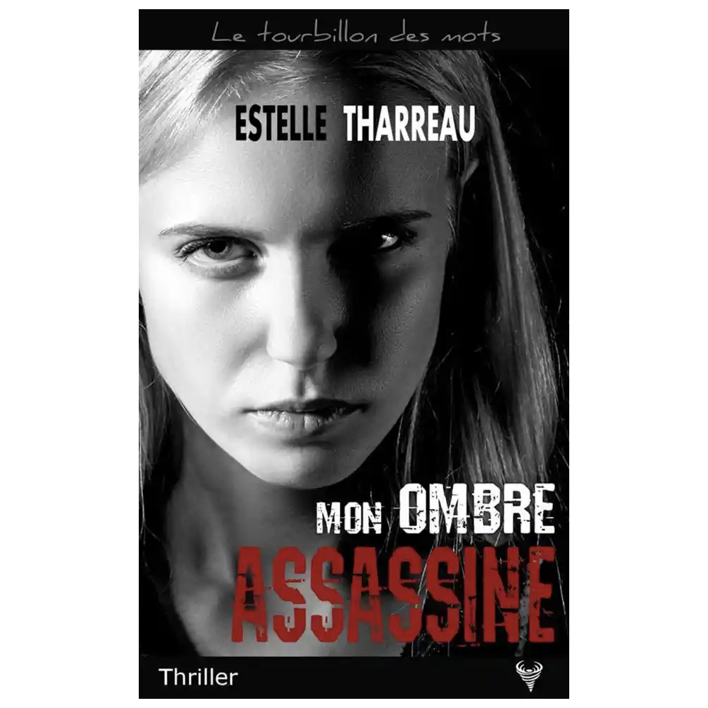 Mon ombre assassine Mon ombre assassine