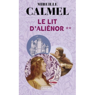 Le lit d'Aliénor Tome 2 (poche)