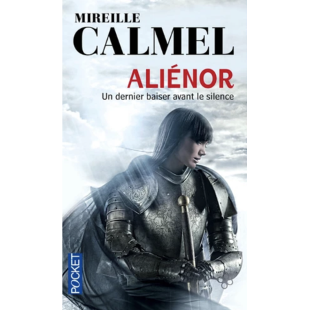 Aliénor - Mireille Calmel (poche)