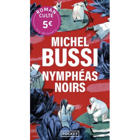 Nymphéas noirs - Michel Bussi (poche)