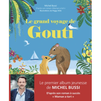Le grand voyage de Gouti