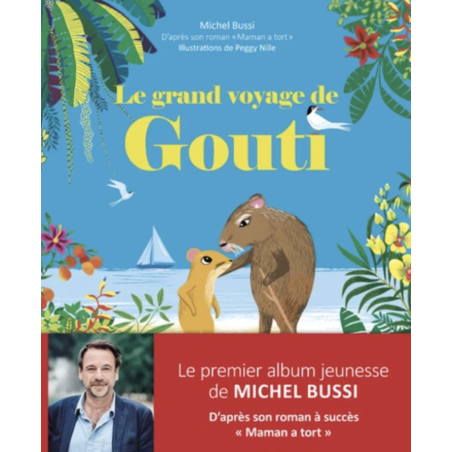 Le grand voyage de Gouti