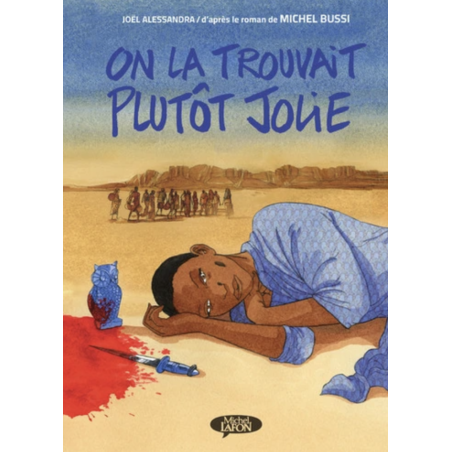 On la trouvait plutôt jolie