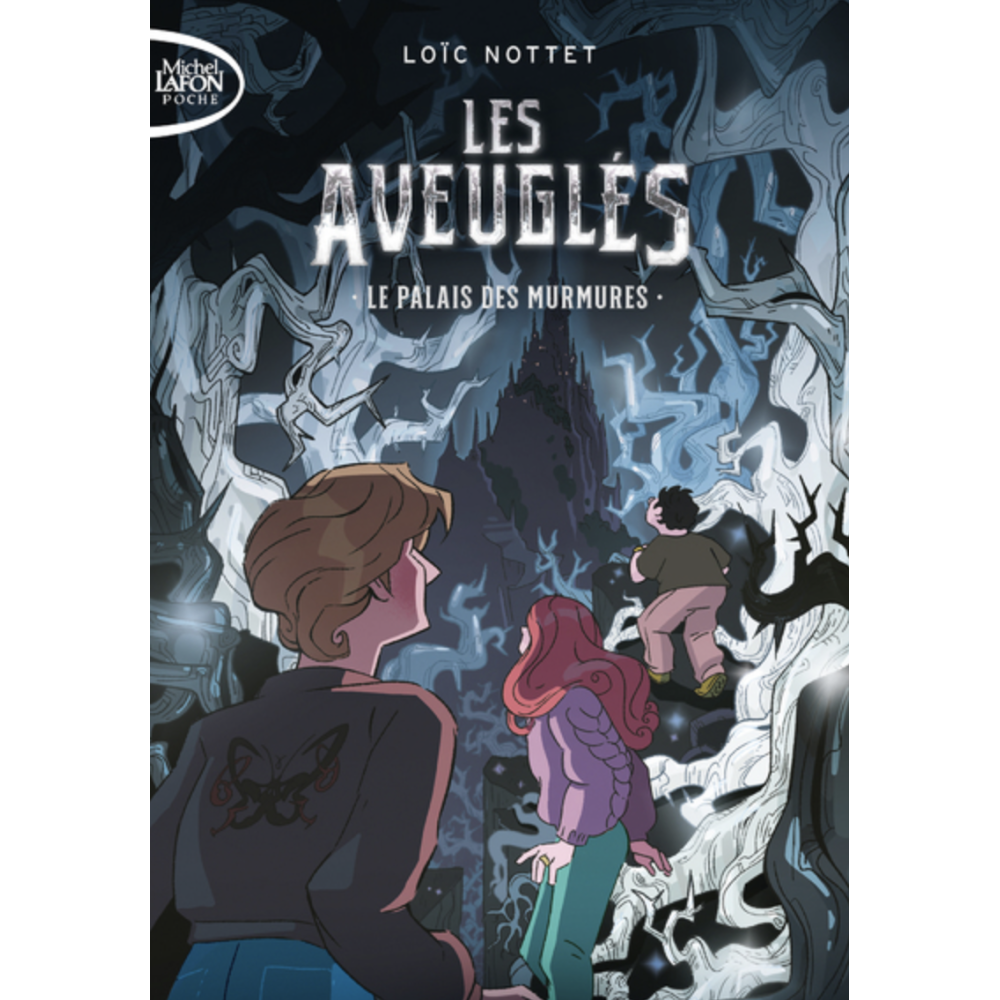 Les aveuglés - Le palais des murmures Les aveuglés - Le palais des murmures
