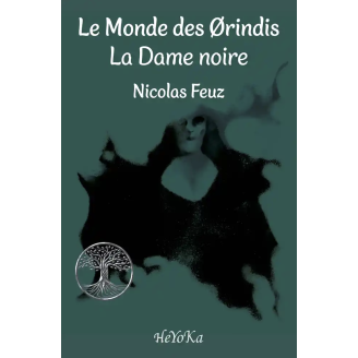 Le Monde des Ørindis - La Dame noire