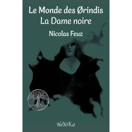 Le Monde des Ørindis - La Dame noire