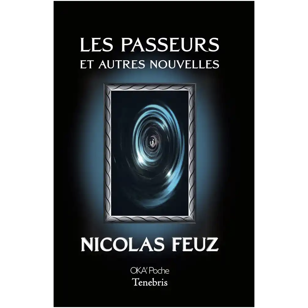 Les passeurs et autres nouvelles Les passeurs et autres nouvelles