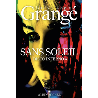 Sans soleil Tome 1 - Disco inferno