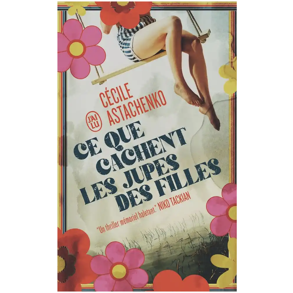 Ce que cachent les jupes des filles Ce que cachent les jupes des filles