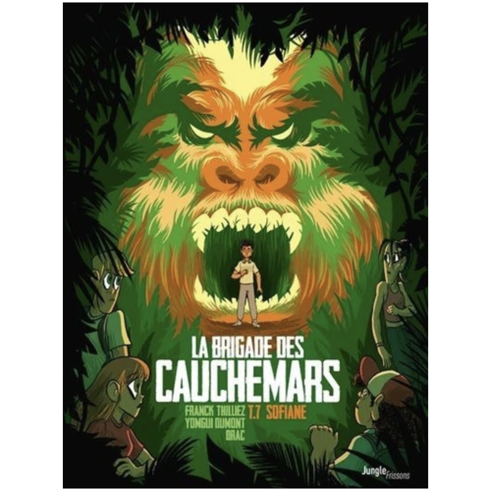 La brigade des cauchemars Tome 7 La brigade des cauchemars Tome 7