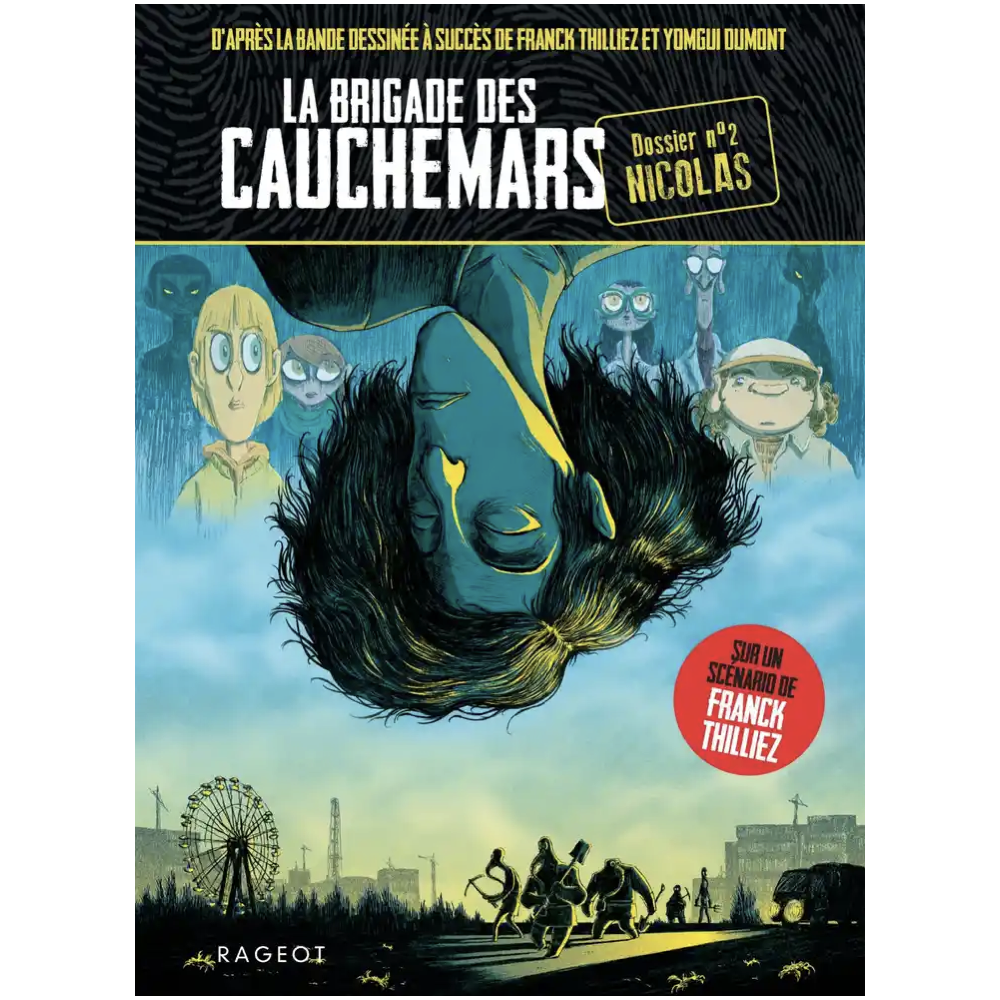 La brigade des cauchemars Tome 2 (Poche) La brigade des cauchemars Tome 2 (Poche)