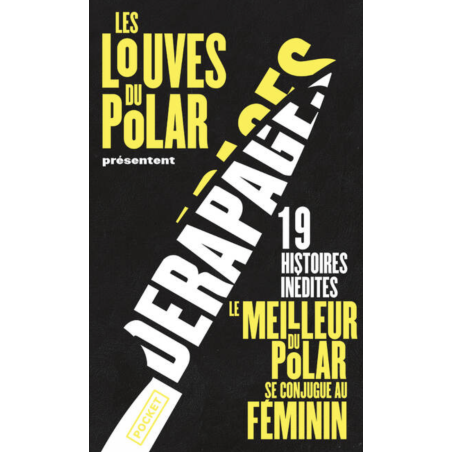 Dérapages - Les Louves du Polar