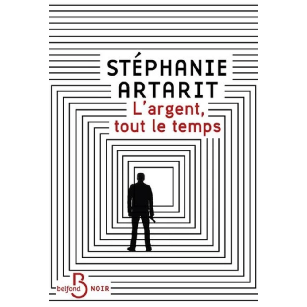 L'argent, tout le temps