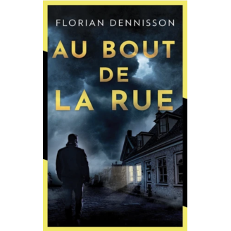 Au bout de la rue