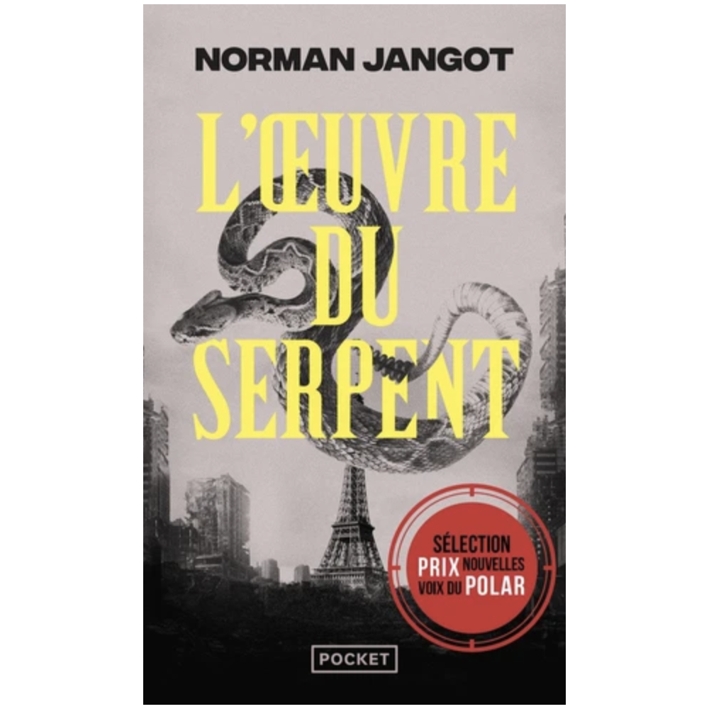L’œuvre du serpent (poche) L’œuvre du serpent (poche)