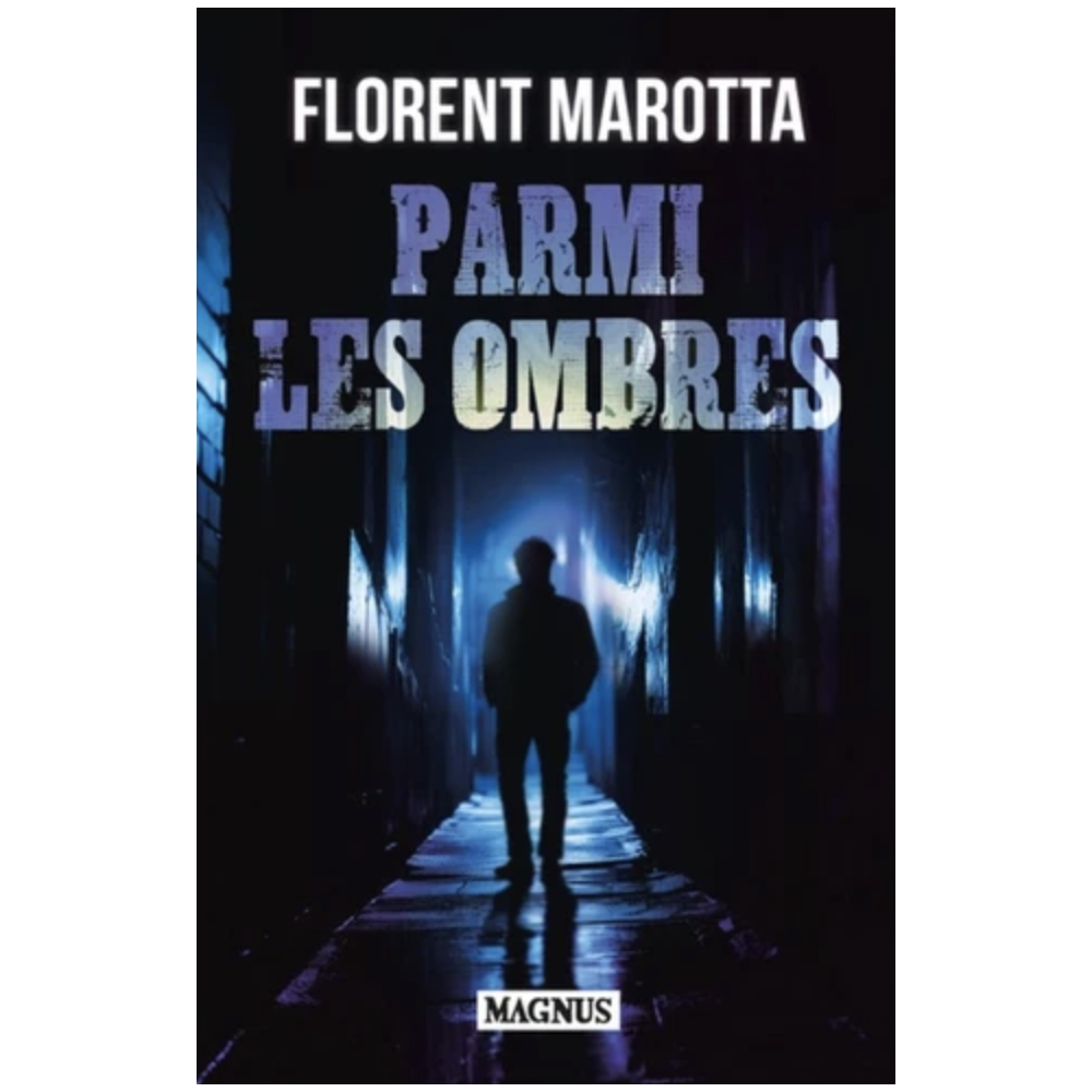 Parmi les ombres