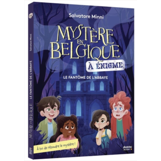 Le fantôme de l’abbaye - Mystère en Belgique (spécial énigmes)