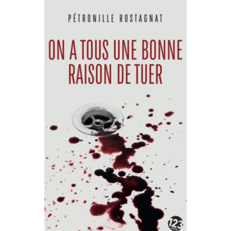 On a tous une bonne raison de tuer (poche)