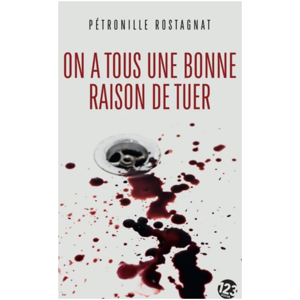 On a tous une bonne raison de tuer (poche) On a tous une bonne raison de tuer (poche)