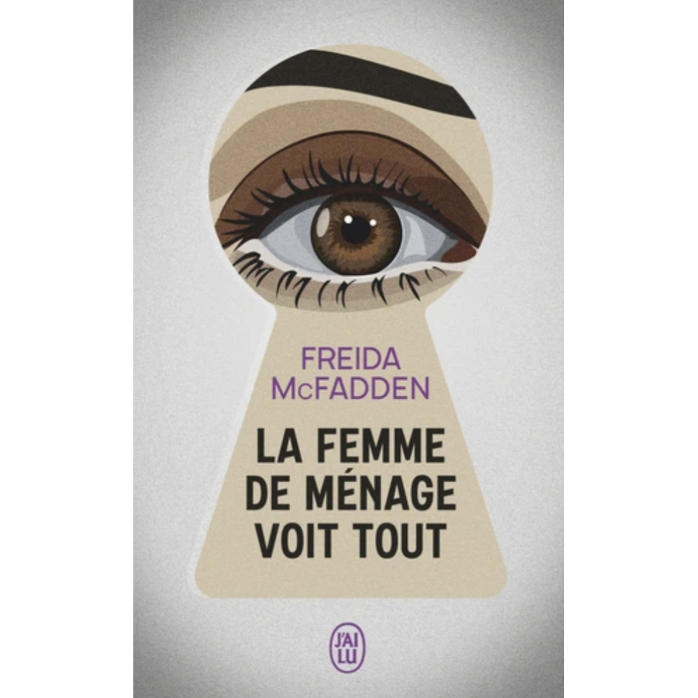 La femme de ménage voit tout (poche)