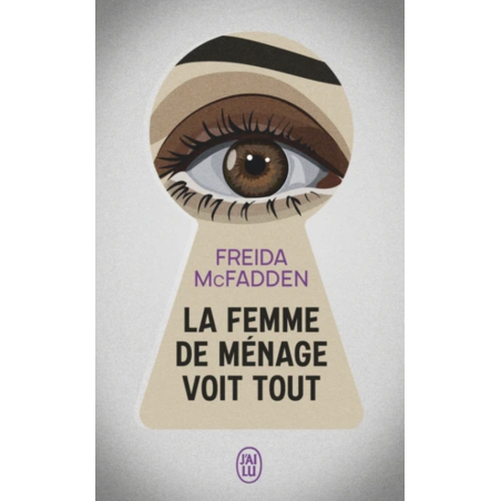 La femme de ménage voit tout (poche)
