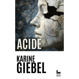 Acide - Karine Giebel