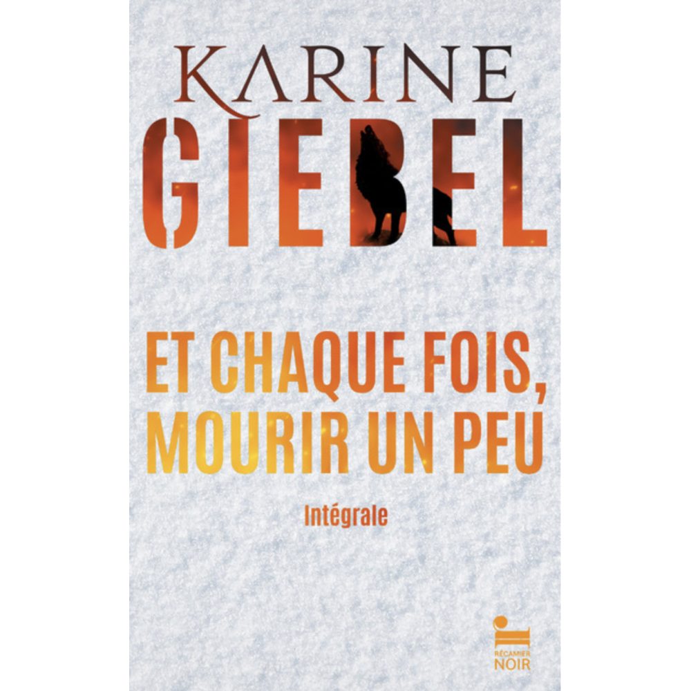 Et chaque fois, mourir un peu (Edition Collector : Livres 1 et 2) Et chaque fois, mourir un peu (Edition Collector : Livres 1 et 2)