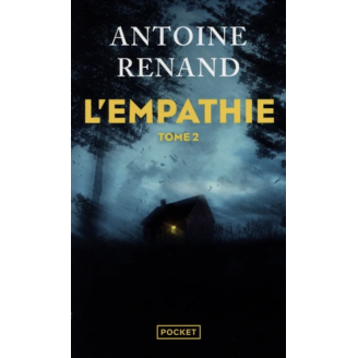L’empathie - tome 2 d’Antoine Renand