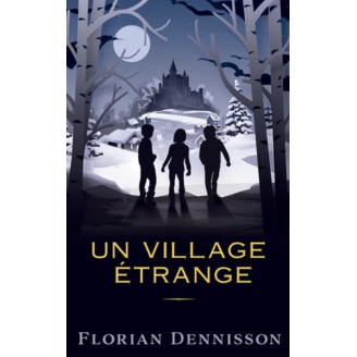 Un village étrange