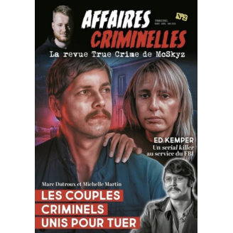 Affaires Criminelles - Les couples criminels