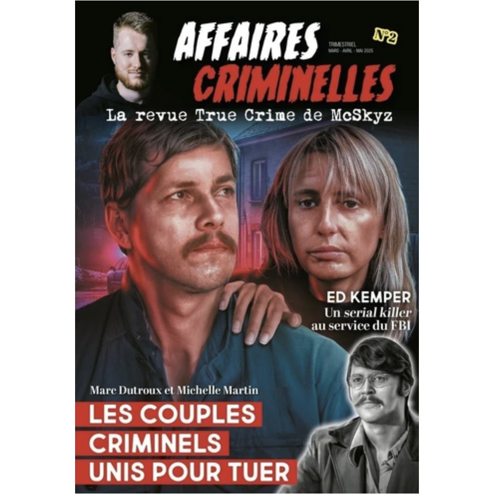 Affaires Criminelles - Les couples criminels Affaires Criminelles - Les couples criminels