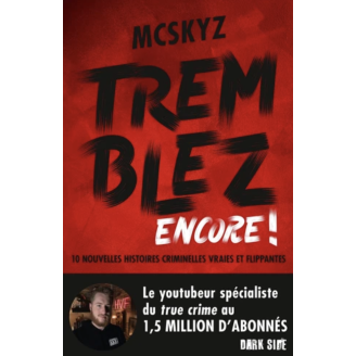 Tremblez encore !