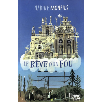 Le rêve d'un fou