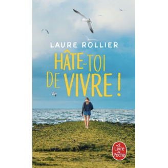Hâte-toi de vivre (poche)