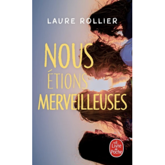 Nous étions merveilleuses (poche)