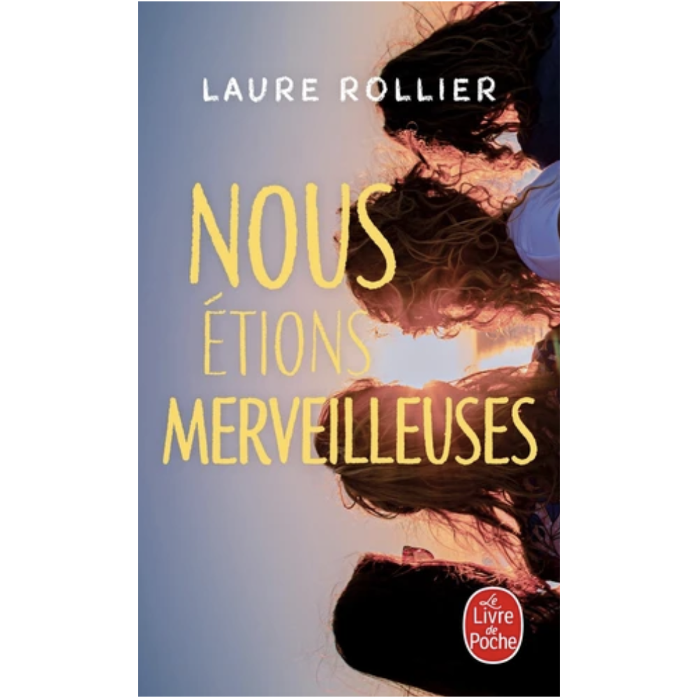 Nous étions merveilleuses (poche) Nous étions merveilleuses (poche)