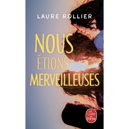 Nous étions merveilleuses (poche)